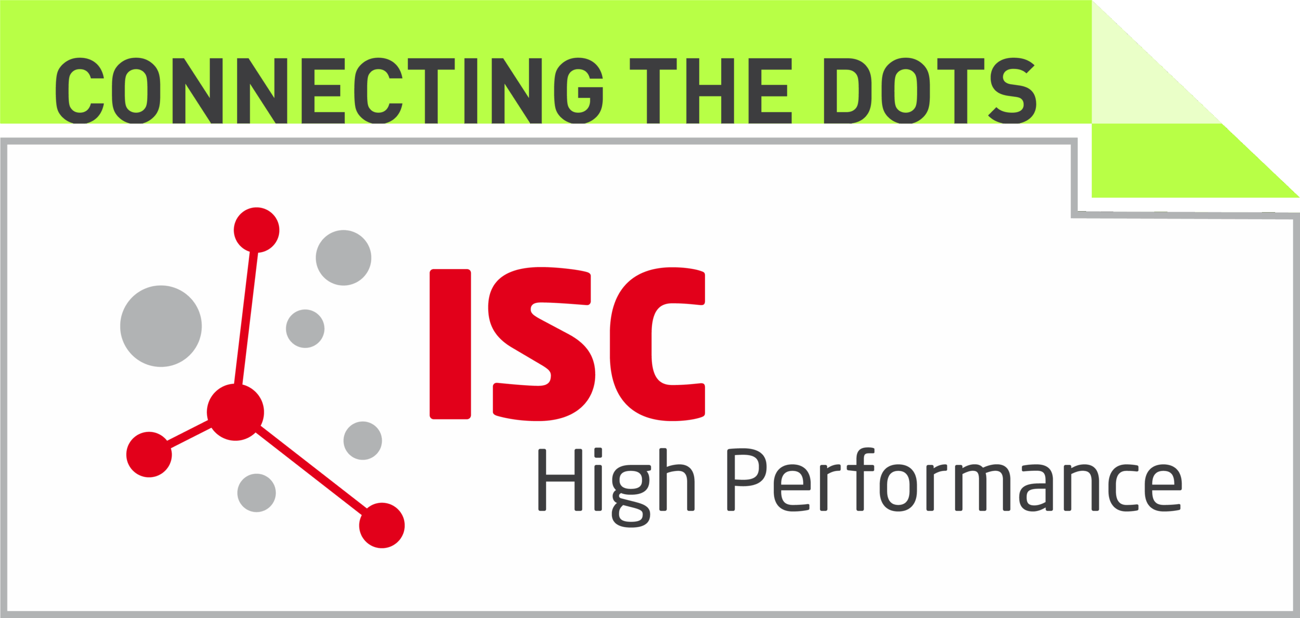 ISC High Performance - Connecting the Dots